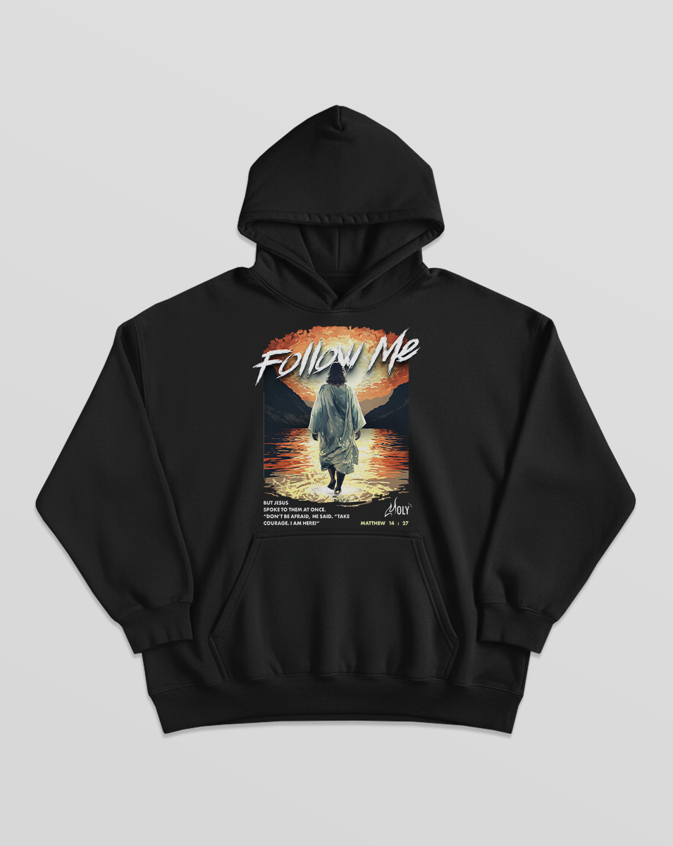 Follow Me Hoodie