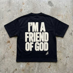 I’m a Friend of God - Heavyweight Boxy Oversized T-Shirt